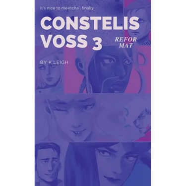 Constelis Voss Vol. 3: Reformat