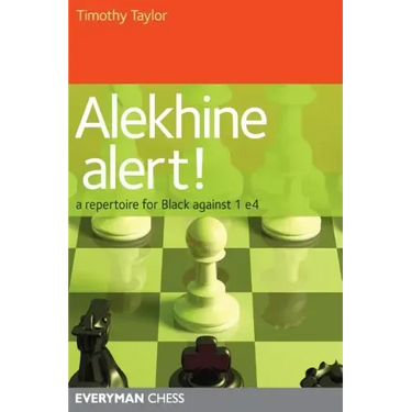Alekhine Alert!: A repertoire for Black against 1 e4