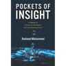 Pockets of Insight.: A Collection of Provocative Quotations and Life-Affirming Essays