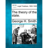 The Theory of the State.