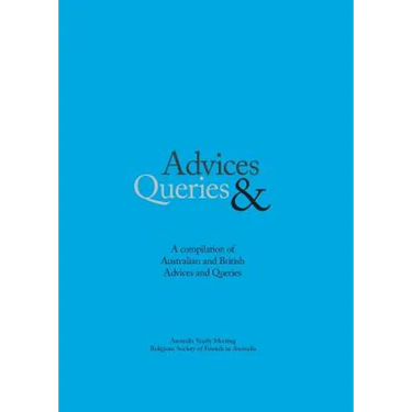 Advice & Queries: a compilation of Australian and British advices and queries