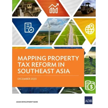 Mapping Property Tax Reform in Southeast Asia