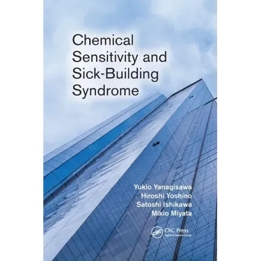 Chemical Sensitivity and Sick-Building Syndrome