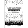 Tour Memories: Concert Journal