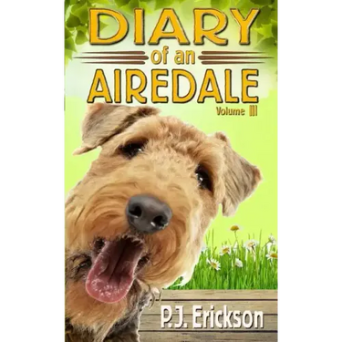 Diary of an Airedale: a terrier's tale