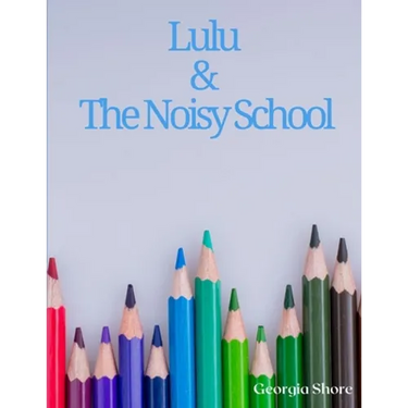 Lulu & The Noisy School