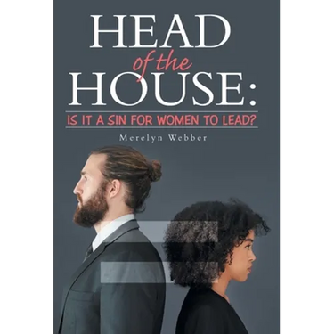 Head of the House: Is It a Sin for Women to Lead?