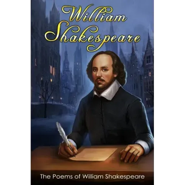 The Poems of William Shakespeare: (1. Lucrece, 2. The Phoenix and the Turtle, 3. The Passionate Pilgrim, 4. Venus and Adonis)