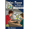 Whiz Tanner and the Phony Masterpiece