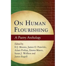 On Human Flourishing: A Poetry Anthology