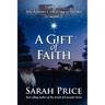 A Gift of Faith: An Amish Christmas Story
