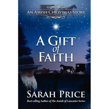 A Gift of Faith: An Amish Christmas Story