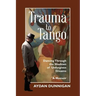 Trauma to Tango: Dancing through the shadows of unforgiven dreams.