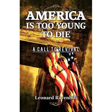 America Is Too Young To Die
