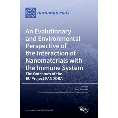 An Evolutionary and Environmental Perspective of the Interaction of Nanomaterials with the Immune System-The Outcomes of the EU Project PANDORA