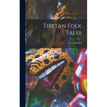 Tibetan Folk Tales