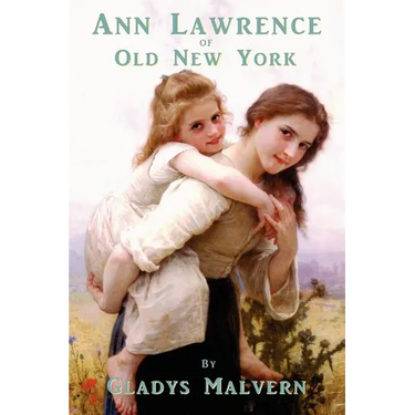 Ann Lawrence of Old New York