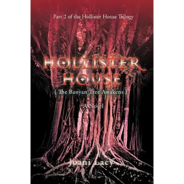 Hollister House: The Banyan Tree Awakens
