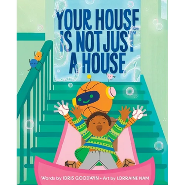 Your House Is Not Just a House