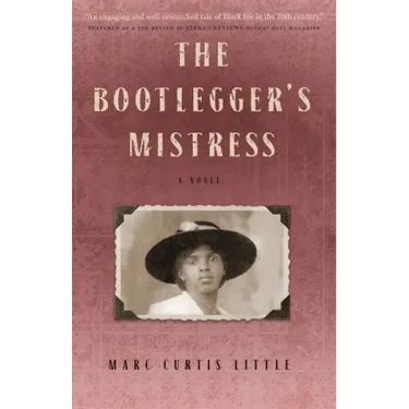 The Bootlegger's Mistress
