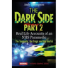 The Dark Side Part 2: Real Life Accounts of an NHS Paramedic The Traumatic, the Tragic and the Tearful