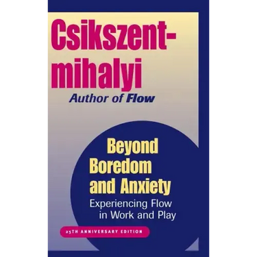 Beyond Boredom and Anxiety: Experiencing Flow in Work and Play