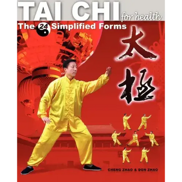 Tai Chi for Health: The 24 Simplified Forms