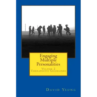 Engaging Multiple Personalities: Therapeutic Guidelines