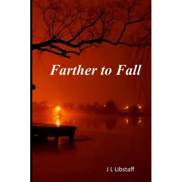 Farther to Fall