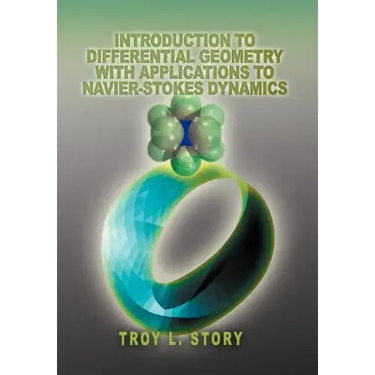 Introduction to Differential Geometry with applications to Navier-Stokes Dynamics
