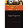 Imagining the Nation: Nationalism, Sectarianism and Socio-Political Conflict in Iraq