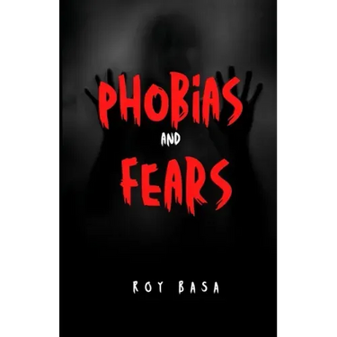 Phobias And Fears