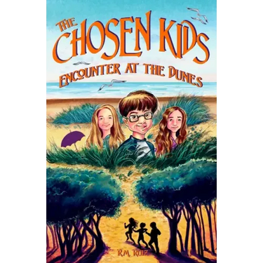 The Chosen Kids: Encounter at the Dunes