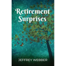 Retirement Surprises