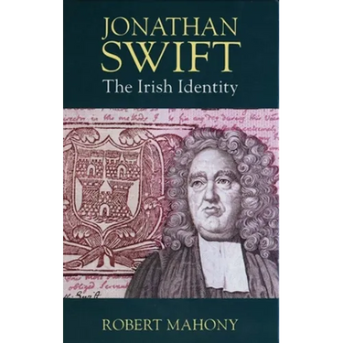 Jonathan Swift: The Irish Identity