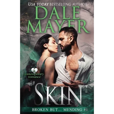 Skin: Broken But ... Mending Book 1