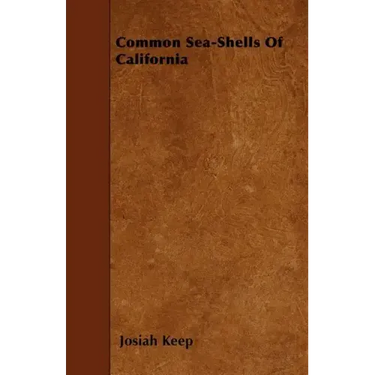 Common Sea-Shells Of California