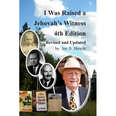 I Was Raised a Jehovah's Witness, 4th Edition: Revised and Updated