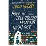 How to Tell Toledo from the Night S