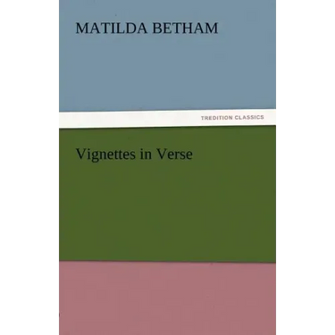 Vignettes in Verse