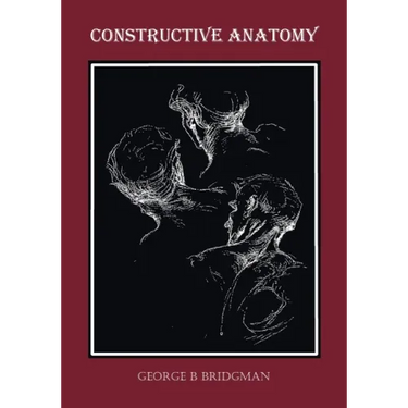 Constructive Anatomy (Fully Illustrated)