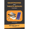 Smartphones and Tablets Repairs: Money Making Venture Skill