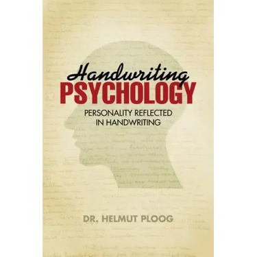 Handwriting Psychology: Personality Reflected in Handwriting