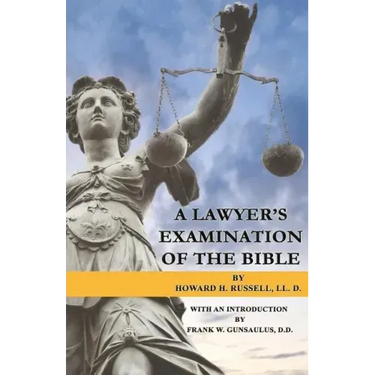 A Lawyer's Examination of the Bible