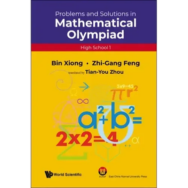 Problems and Solutions in Mathematical Olympiad (High School 1)