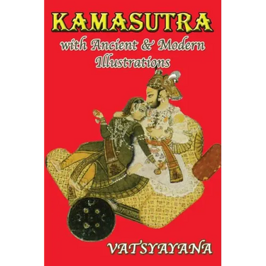 Kamasutra with Ancient & Modern Illustrations