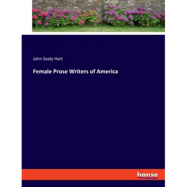 Female Prose Writers of America