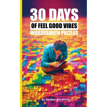 30 Days of Feel Good Vibes Wordsearch Puzzles