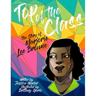 Top of the Class: The Story of Marjorie Lee Browne