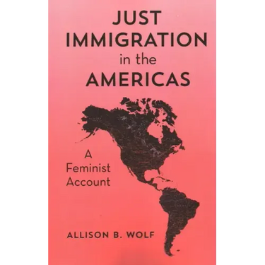 Just Immigration in the Americas: A Feminist Account